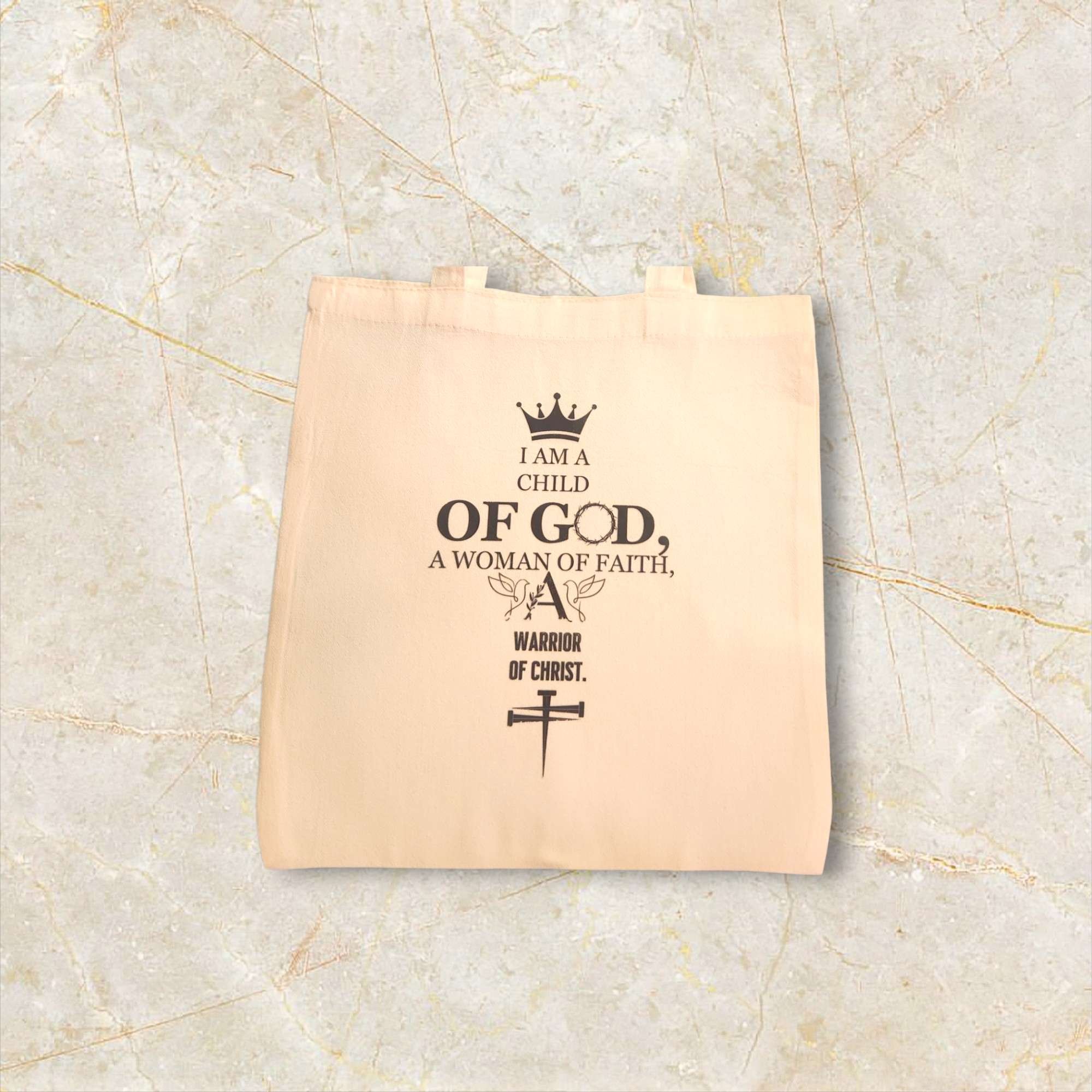 Godly Woman Tote – Child of God. Woman of Faith. Warrior of Christ.